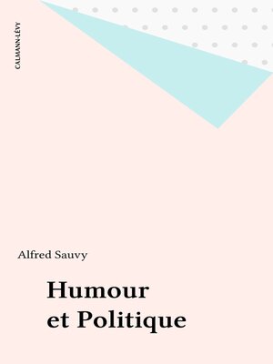cover image of Humour et Politique